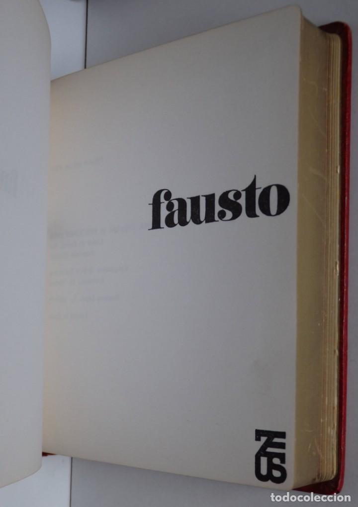 Libros de segunda mano: Goethe - FAUSTO &ndash; Ediciones Zeus 1&ordf; edici&oacute;n 1969 - Foto 3