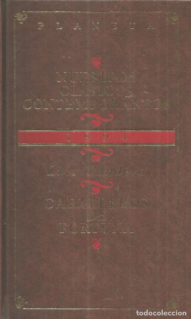 Libros de segunda mano: Caballeros de Fortuna. Luis Landero - Foto 1