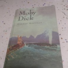 Libros de segunda mano: MOBY DICK HERMAN MELVILLE. Lote 156329758