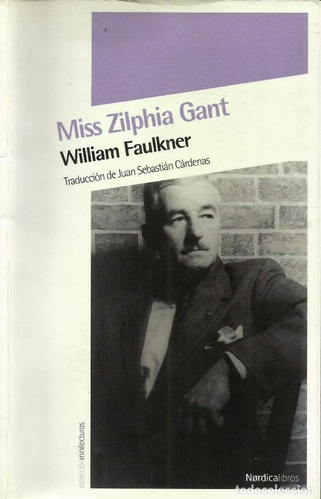 Libros de segunda mano: Miss Zilphia Gant. William Faulkner - Foto 1