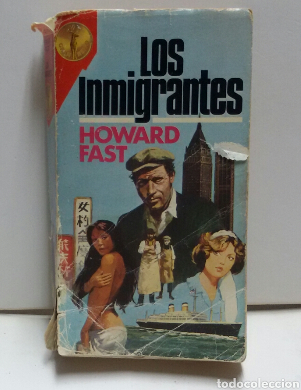 Libros de segunda mano: Los inmigrantes Howard Fast 1980 - Foto 1