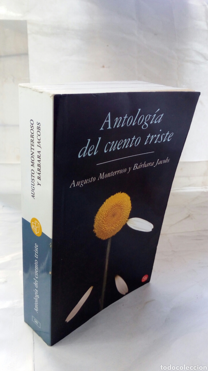 Libros de segunda mano: Antolog&iacute;a del cuento triste. Augusto Monterroso y B&aacute;rbara Jacobs. - Foto 6