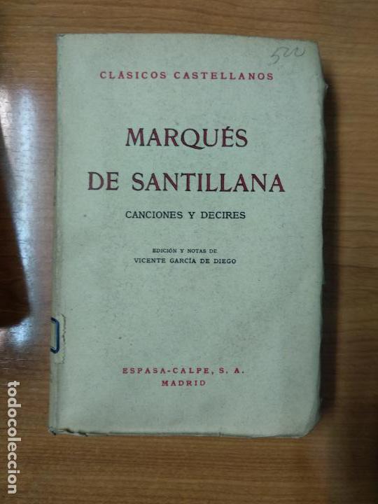 Libros de segunda mano: CANCIONES Y DECIRES. MARQU&Eacute;S DE SANTILLANA - Foto 1