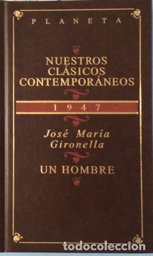 Libros de segunda mano: Un hombre. Jos&eacute; Mar&iacute;a Gironella - Foto 1