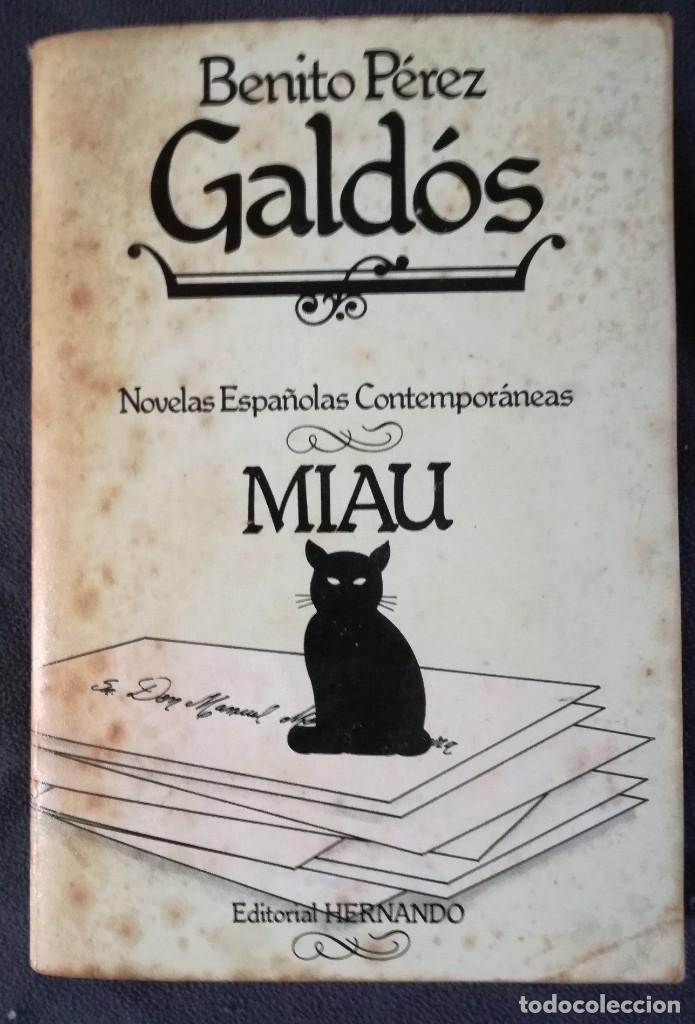 Libros de segunda mano: Perez Galdos. Miau. Ed. Hernando - Foto 1