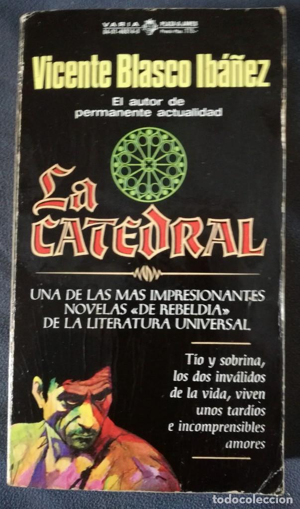Libros de segunda mano: Blasco Iba&ntilde;ez. la Catedral. Ed. Plaza Janes - Foto 1