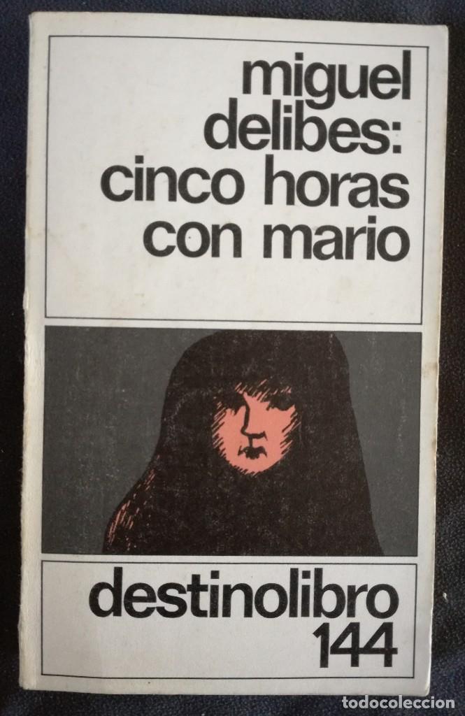 Libros de segunda mano: Delibes. Cinco horas con mario. Ed. Destino - Foto 1