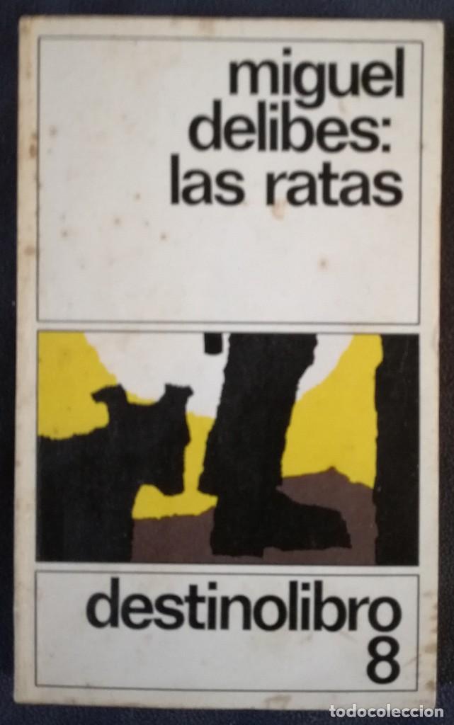 Libros de segunda mano: Delibes, M. Las Ratas. Ed. Destino - Foto 1