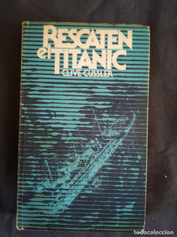 Libros de segunda mano: Cussler. Rescaten el Titanic. Ed. Circulo de Lectores - Foto 1