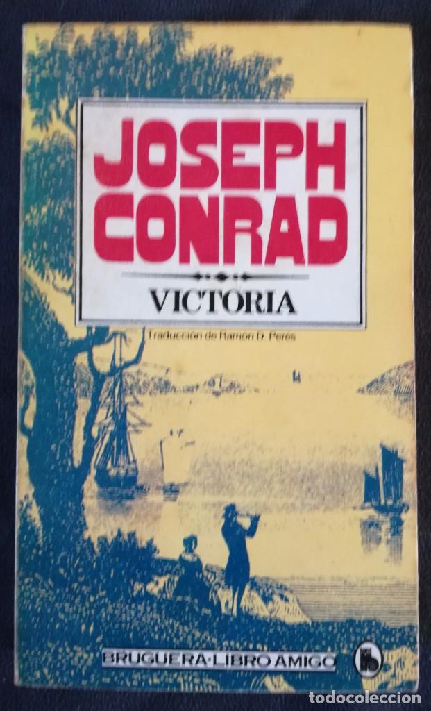 Libros de segunda mano: Conrad,J. Victoria. Ed. Bruguera - Foto 1