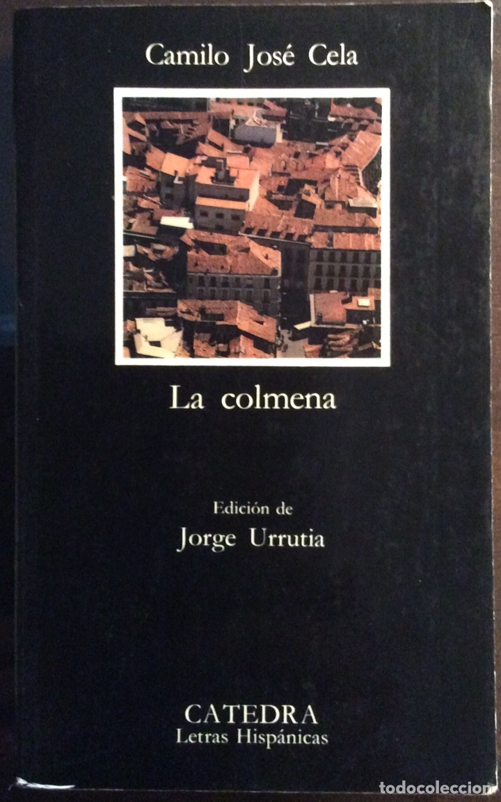 Libros de segunda mano: LA COLMENA. CAMILO JOS&Eacute; CELA. C&Aacute;TEDRA 300. 1995 - Foto 1