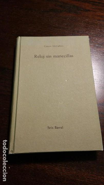 Libros de segunda mano: Reloj sin manecillas, de Carson McCullers Seix Barral - Foto 1