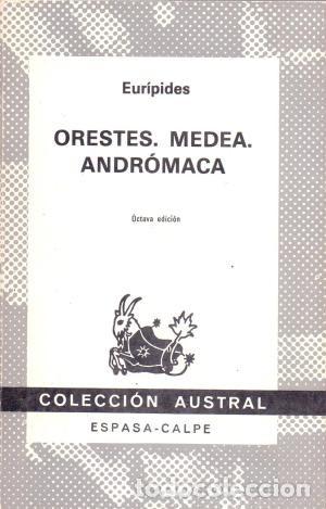 Libros de segunda mano: Orestes, Medea, Andr&oacute;maca. Eur&iacute;pides - Foto 1