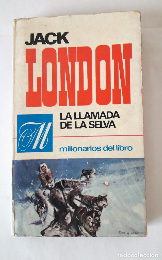 Libros de segunda mano: LA LLAMADA DE LA SELVA. KOOLAU EL LEPROSO, JACK LONDON. - Foto 1