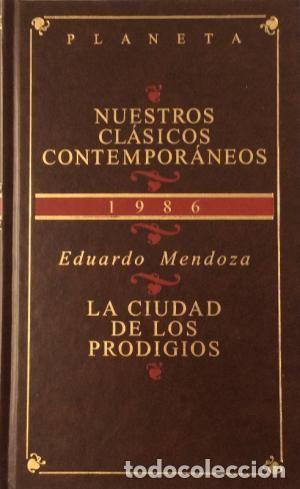 Libros de segunda mano: La ciudad de los prodigios. Eduardo Mendoza - Foto 1