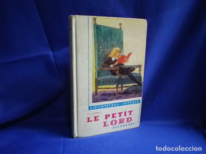 Libros de segunda mano: Le petit Lord, de F. H. Burnett - Foto 1