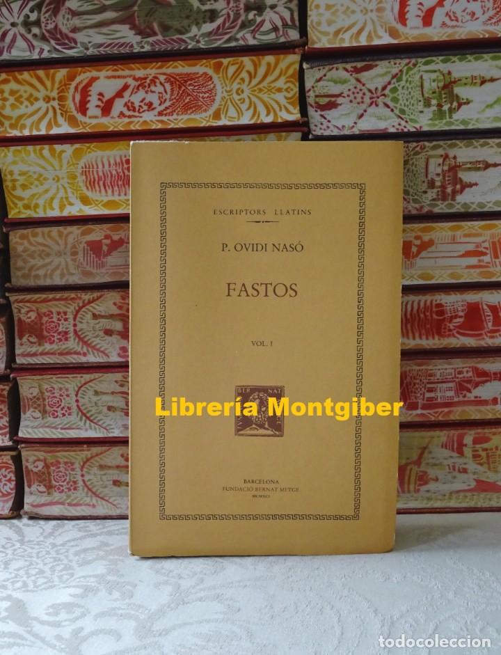 Libros de segunda mano: FASTOS  ( vol I ) .    Autor :  Nas&oacute;, Ovidi - Foto 1