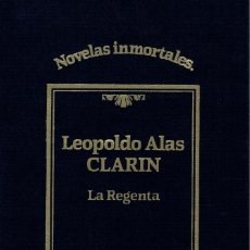 Libros de segunda mano: LEOPOLDO ALAS CLARÍN, LA REGENTA. Lote 161933058