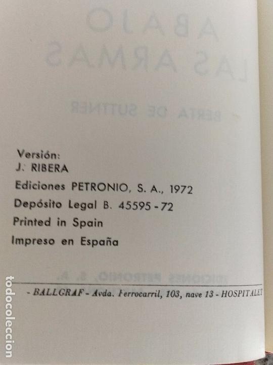 Libros de segunda mano: ABAJO LAS ARMAS - BARONESA BERTA DE SUTTNER - EDICIONES PRETONIO - 1972 - Foto 3