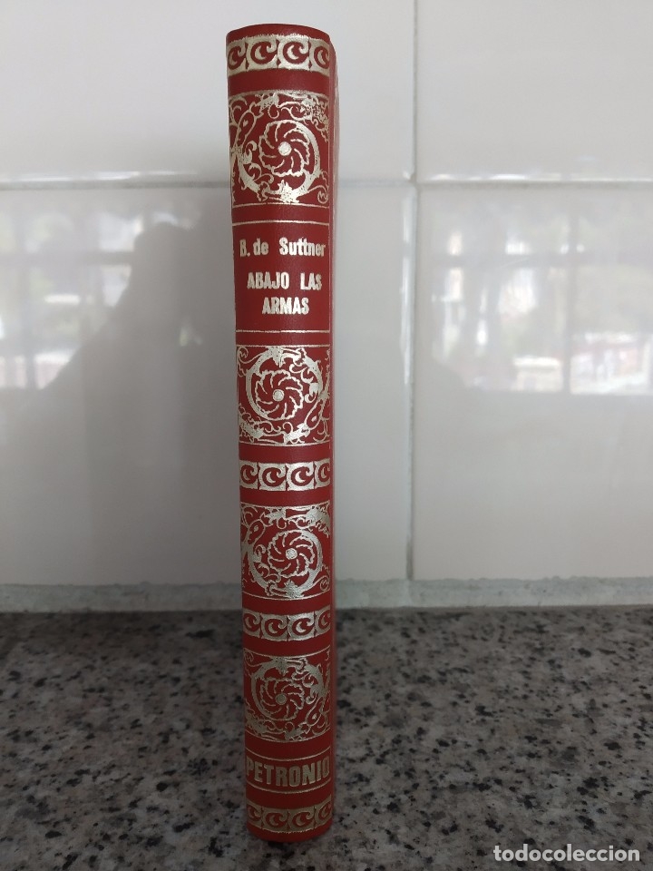Libros de segunda mano: ABAJO LAS ARMAS - BARONESA BERTA DE SUTTNER - EDICIONES PRETONIO - 1972 - Foto 2