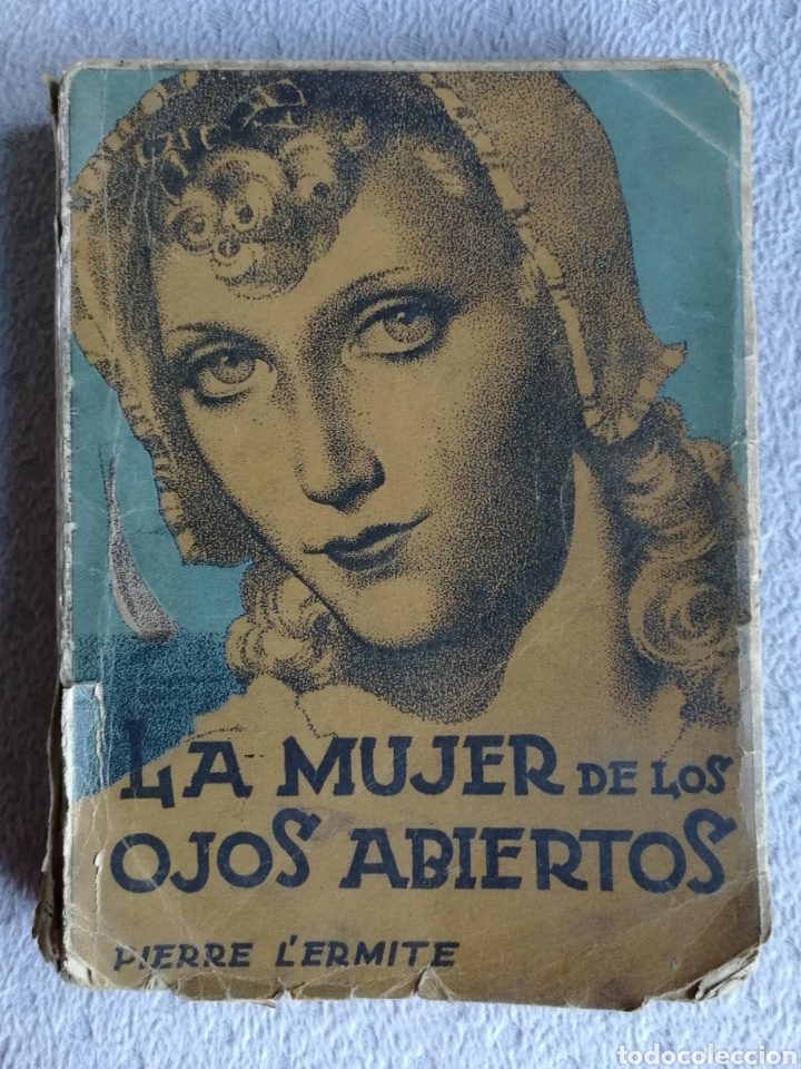 Libros de segunda mano: NOVELA. LA MUJER DE LOS OJOS ABIERTOS 1943 - Foto 1