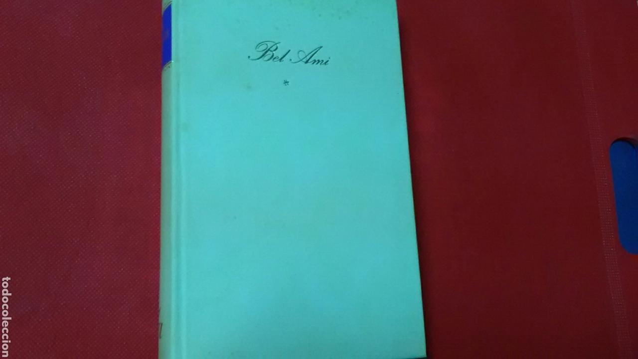 Libros de segunda mano: BEL AMI .Guy de Maupassant . C&iacute;rculo de Lectores - Foto 1