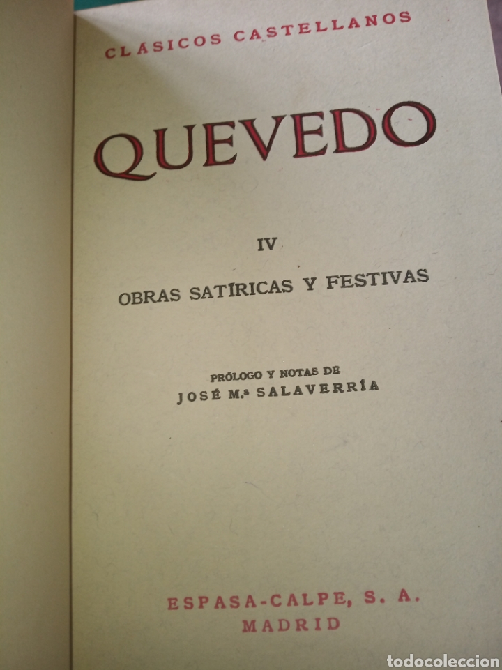 Libros de segunda mano: Obras sat&iacute;ricas y festivas. Quevedo. - Foto 5