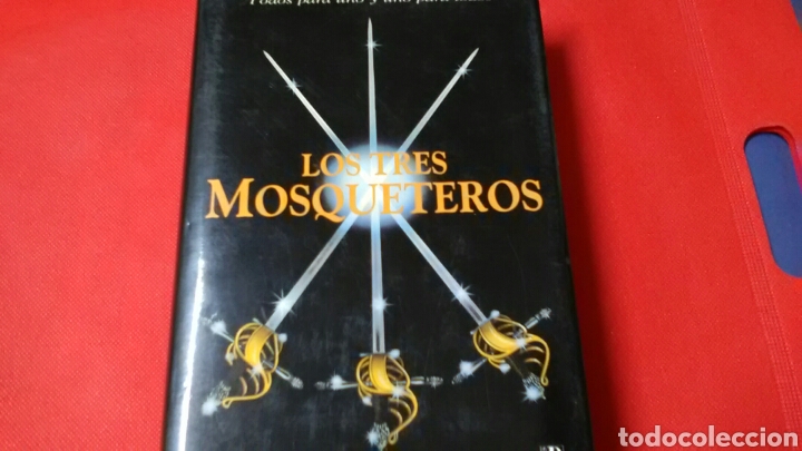 Libros de segunda mano: LOS TRES MOSQUETEROS .Alejandro Dumas . Ed. B. - Foto 1