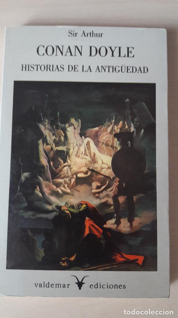 Libros de segunda mano: HISTORIAS DE LA ANTIG&Uuml;EDAD. ARTHUR CONAN DOYLE. VALDEMAR. - Foto 1