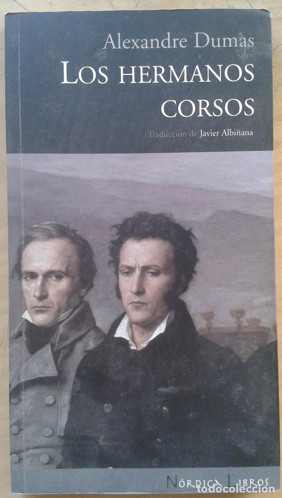 Libros de segunda mano: LOS HERMANOS CORSOS. ALEXANDRE DUMAS. - Foto 1