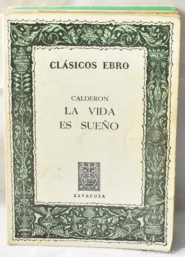 Libros de segunda mano: La vida es Sue&ntilde;o. Calder&oacute;n de la Barca - Foto 1