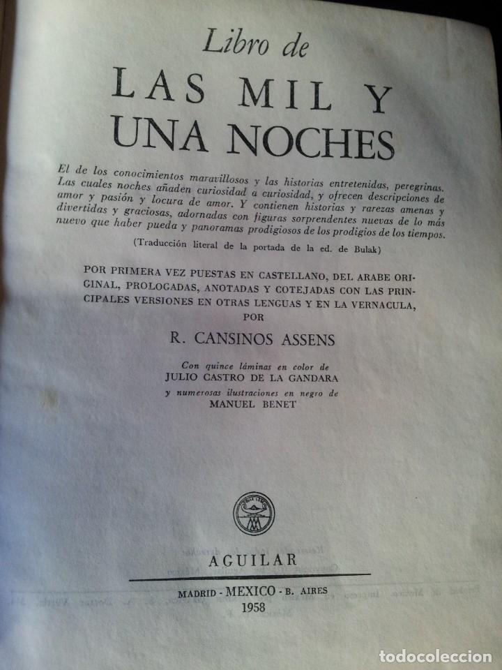 Libros de segunda mano: R. CANSINOS ASSENS - LAS MIL Y UNA NOCHES - 3 TOMOS, AGUILAR - PRIMERA EDICIÓN MÉXICO 1958 - Foto 7 - 167166916