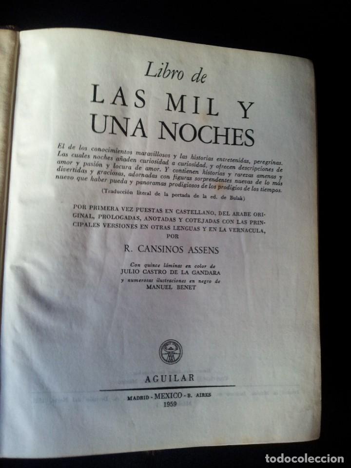 Libros de segunda mano: R. CANSINOS ASSENS - LAS MIL Y UNA NOCHES - 3 TOMOS, AGUILAR - PRIMERA EDICIÓN MÉXICO 1958 - Foto 8 - 167166916