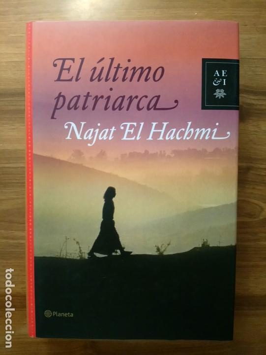 Libros de segunda mano: El &uacute;ltimo patriarca - Najat El Hachmi - Foto 1