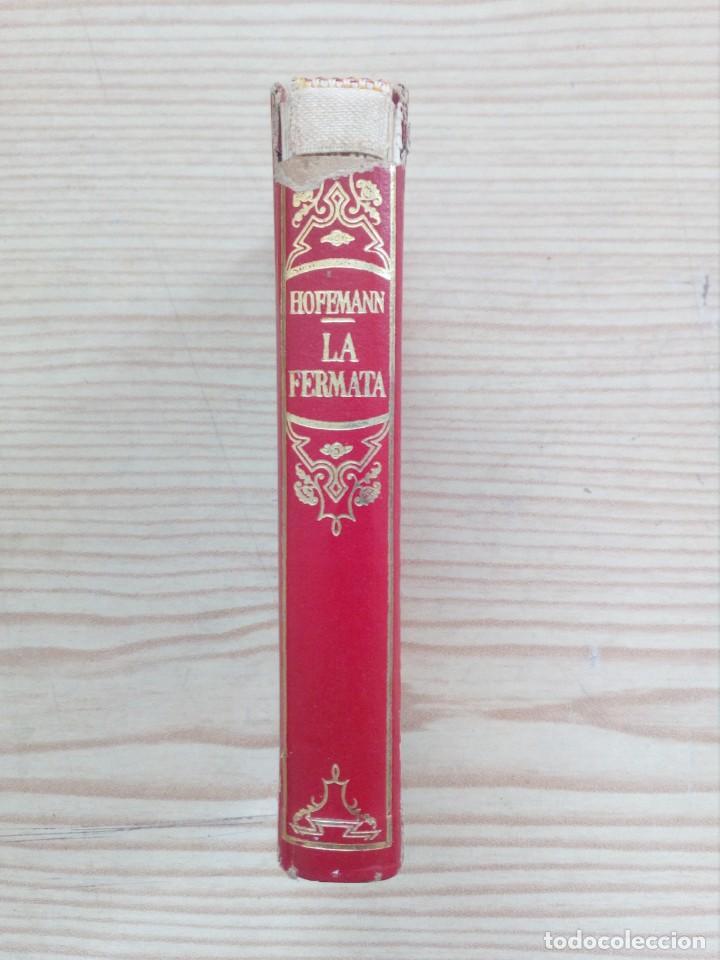 Libros de segunda mano: Hoffmann - La Fermata - Numero 37 - Montaner Y Simon 1946 - Foto 1