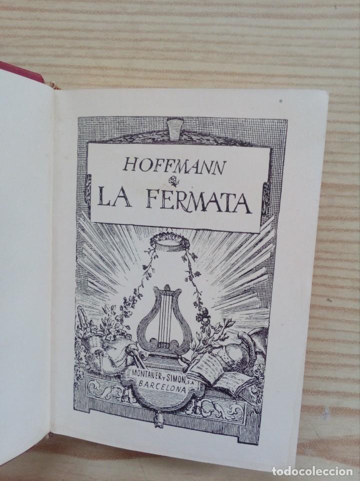 Libros de segunda mano: Hoffmann - La Fermata - Numero 37 - Montaner Y Simon 1946 - Foto 3