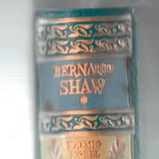 Libros de segunda mano: BERNARD SHAW. PREMIO NOBEL 1925 COMEDIAS ESCOGIDAS. AGUILAR. INCLUYE PUNTO DE LIBRO. Lote 167993841