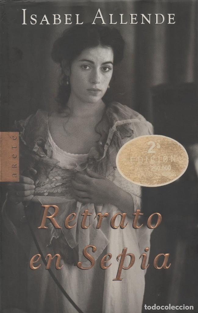 Libros de segunda mano: Retrato en sepia. Isabel Allende - Foto 1