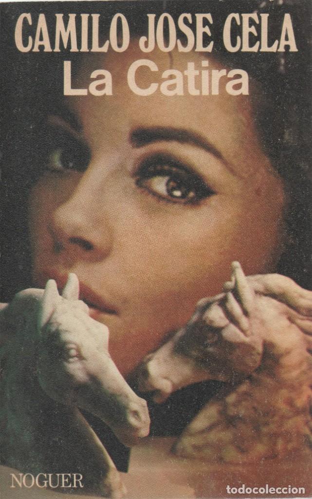 Libros de segunda mano: La Catira. Camilo Jos&eacute; Cela - Foto 1
