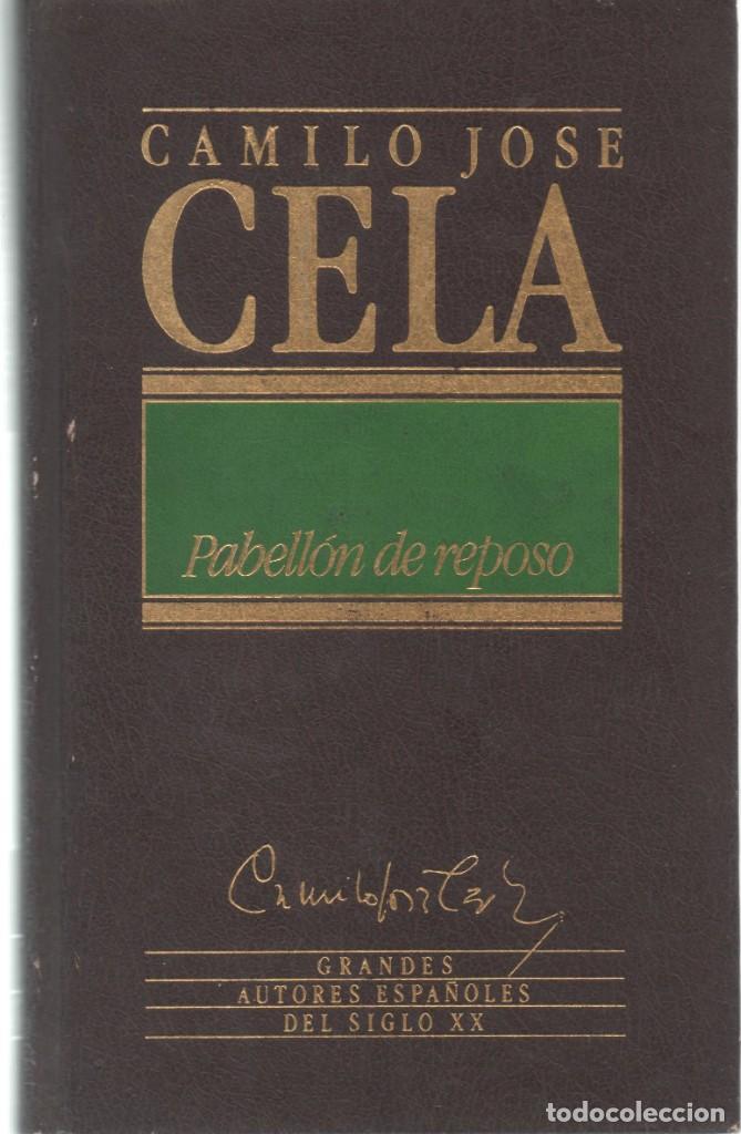 Libros de segunda mano: Pabell&oacute;n de reposo. Camilo Jos&eacute; Cela - Foto 1