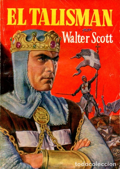 Libros de segunda mano: WALTER SCOTT : EL TALISM&Aacute;N (FAMOSAS NOVELAS MOLINO, 1954) - Foto 1