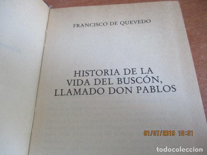 Libros de segunda mano: EL BUSCON Francisco de Quevedo Ediciones Orbis 1983 - Foto 3