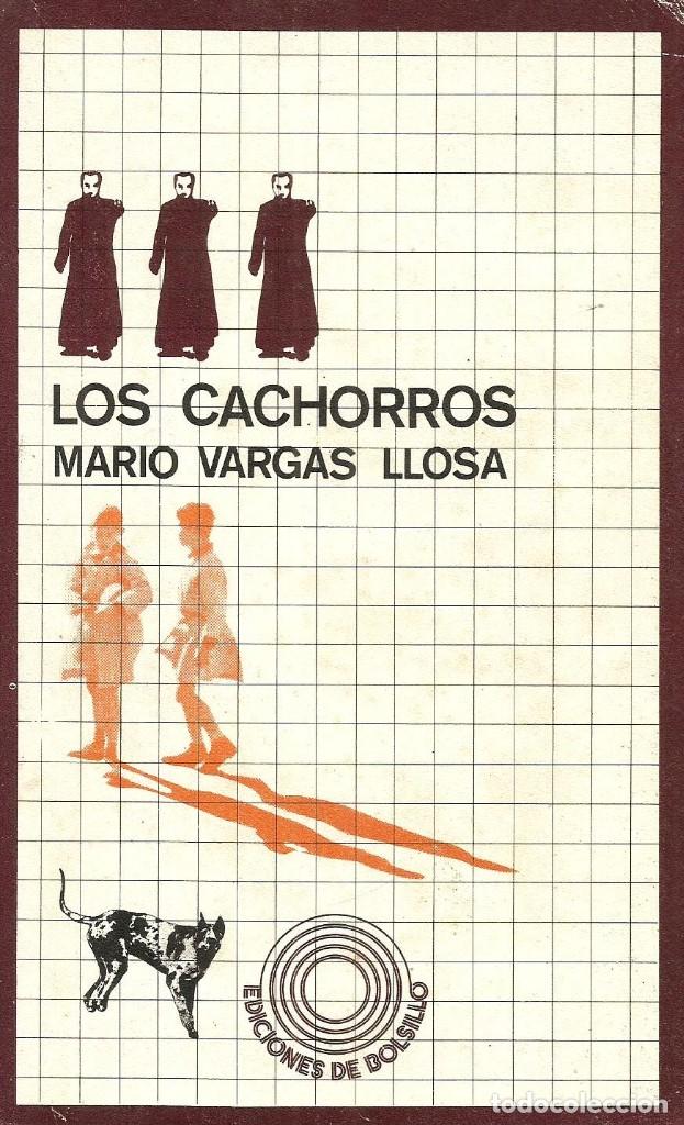 Libros de segunda mano: Los cachorros (Pichula Cu&eacute;llar). Mario Vargas Llosa - Foto 1