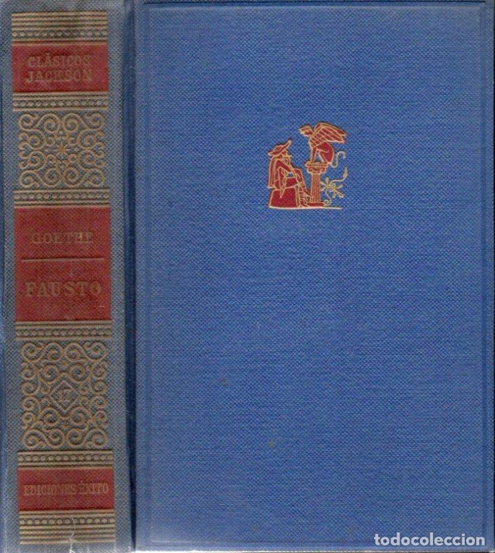 Libros de segunda mano: GOETHE . FAUSTO (JACKSON, 1957) PR&Oacute;LOGO DE EUGENIO D ORS - Foto 2