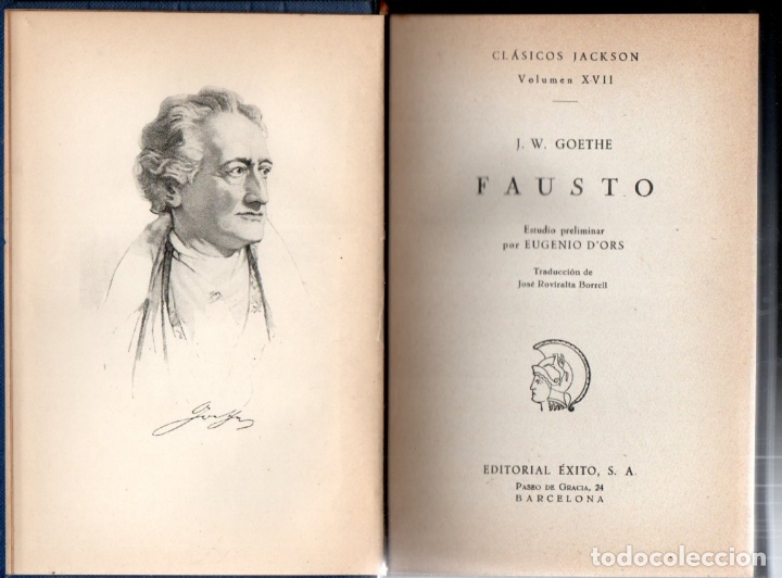 Libros de segunda mano: GOETHE . FAUSTO (JACKSON, 1957) PR&Oacute;LOGO DE EUGENIO D ORS - Foto 1
