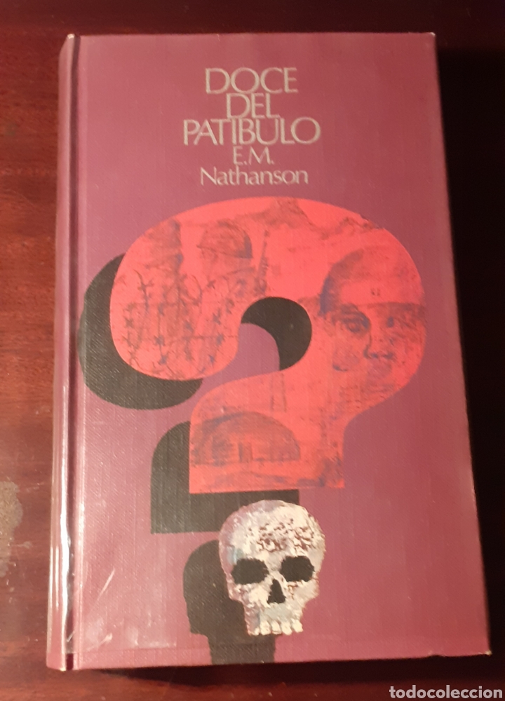 Libros de segunda mano: DOCE DEL PAT&Iacute;BULO, E.M.NATHANSON. 1971 - Foto 1