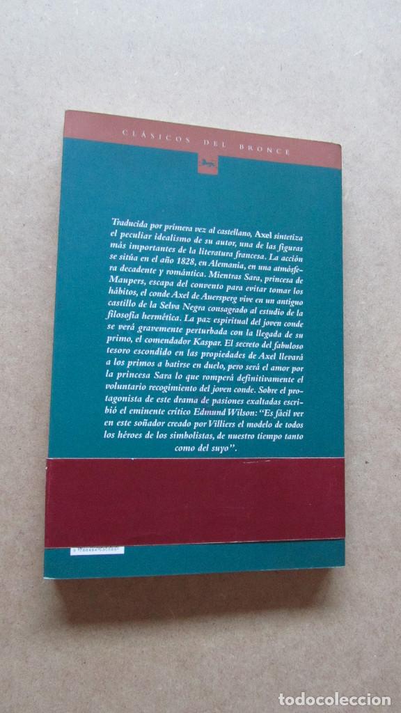 Libros de segunda mano: AXEL  VIlliers de L&acute;Isle-Adam   Ediciones del Bronce - Foto 2