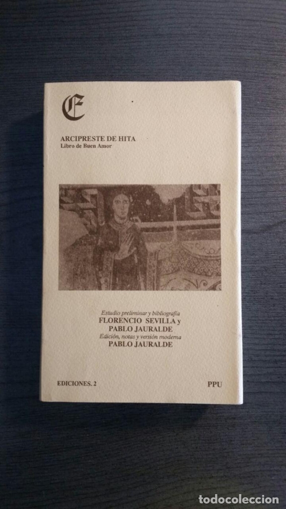 Libros de segunda mano: ARCIPRESTE DE HITA - LIBRO DE BUEN AMOR -  EDICIONES 2 - Foto 1