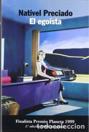 Libros de segunda mano: El ego&iacute;sta. Nativel Preciado - Foto 1