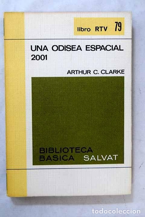 Libros de segunda mano: 2001 una odisea espacial - Arthur C. Clarke - Foto 1